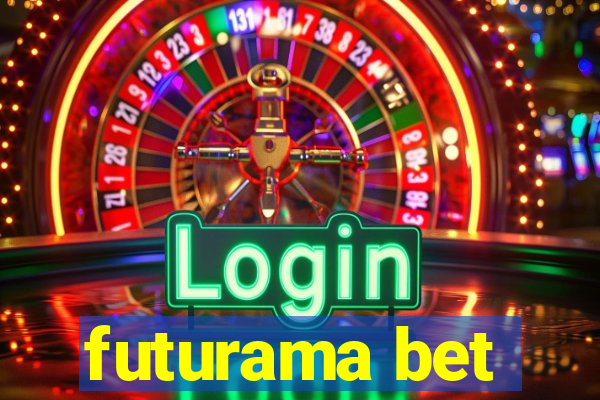 futurama bet